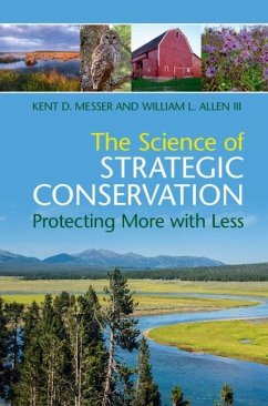 Science of Strategic Conservation (eBook, ePUB) - Messer, Kent D.