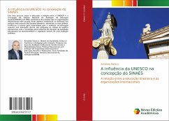 A influência da UNESCO na concepção do SINAES - Daros, Armando
