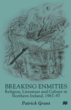 Breaking Enmities (eBook, PDF) - Grant, P.