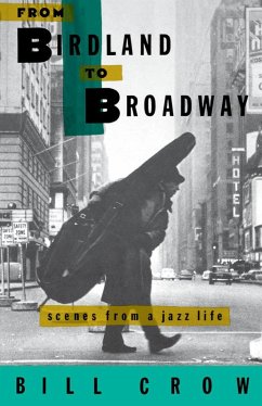 From Birdland to Broadway (eBook, PDF) - Crow, Bill