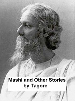 Mashi and Other Stories (eBook, ePUB) - Tagore, Rabindranath