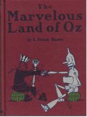 The Marvelous Land of Oz (eBook, ePUB)