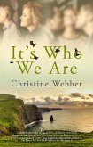 It's Who We Are (eBook, ePUB)