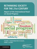 Rethinking Society for the 21st Century: Volume 3, Transformations in Values, Norms, Cultures (eBook, ePUB)
