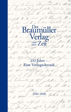 Der Braumüller Verlag und seine Zeit (eBook, ePUB) - Schuchter, Bernd