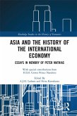 Asia and the History of the International Economy (eBook, ePUB)