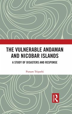 The Vulnerable Andaman and Nicobar Islands (eBook, PDF) Cover The Vulnerable Andaman and Nicobar Islands (eBook, PDF)