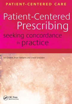Patient-Centered Prescribing (eBook, PDF) - Dowell, Jon; Williams, Brian; Snadden, David