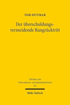 Der überschuldungsvermeidende Rangrücktritt - Dittmar, Tom