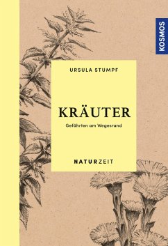 Naturzeit Kräuter (eBook, ePUB) - Stumpf, Ursula