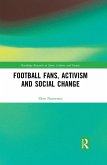 Football Fans, Activism and Social Change (eBook, PDF)