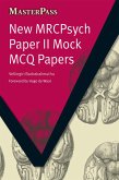New MRCPsych Paper II Mock MCQ Papers (eBook, ePUB) New MRCPsych Paper II Mock MCQ Papers (eBook, ePUB)