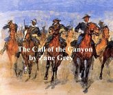 The Call of the Canyon (eBook, ePUB)