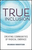 True Inclusion (eBook, PDF)