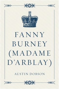 Fanny Burney (Madame D'Arblay) (eBook, ePUB) - Dobson, Austin