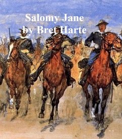 Salomy Jane (eBook, ePUB) - Harte, Bret