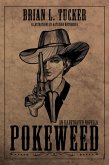 Pokeweed: An Illustrated Novella (eBook, ePUB)