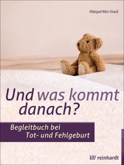 Und was kommt danach? (eBook, PDF) - Wörz-Strauß, Hildegard