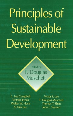 Principles of Sustainable Development (eBook, ePUB) - Muschett, F. Douglas
