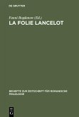 La folie Lancelot (eBook, PDF)