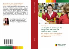 Avaliação da execução do Programa Nacional da Alimentação Escolar