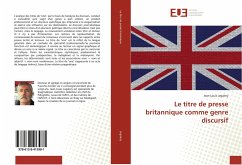 Le titre de presse britannique comme genre discursif - Legalery, Jean-Louis