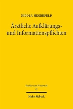 Ärztliche Aufklärungs- und Informationspflichten - Hegerfeld, Nicola