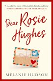 Dear Rosie Hughes (eBook, ePUB) Dear Rosie Hughes (eBook, ePUB)