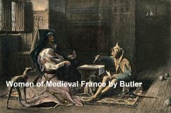 Women of Medieval France (eBook, ePUB) - Butler, Pierce