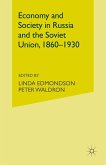 Economy and Society in Russia and the Soviet Union, 1860-1930 (eBook, PDF)