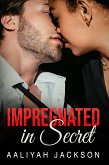 Impregnated In Secret (eBook, ePUB)