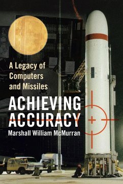 Achieving Accuracy (eBook, ePUB) - McMurran, Marshall William