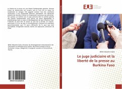 Le juge judiciaire et la liberté de la presse au Burkina Faso - Daila, Bélibi Sébastien
