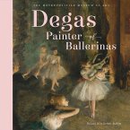 Degas, Painter of Ballerinas