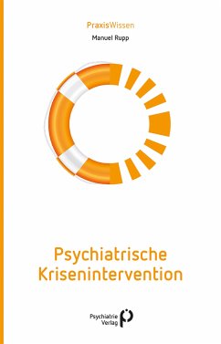 Psychiatrische Krisenintervention (eBook, PDF) - Rupp, Manuel