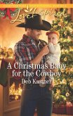 A Christmas Baby For The Cowboy (eBook, ePUB)