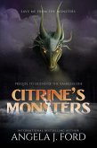 Citrine's Monsters (Legend of the Nameless One, #0.5) (eBook, ePUB)