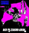 Der TV-Zensur-Guide: Wie man... - Bild 1