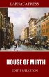 House of Mirth (eBook, ePUB) - Bild 1