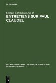 Entretiens sur Paul Claudel (eBook, PDF)