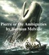 Pierre or The Ambiguities (eBook, ePUB) - Bild 1