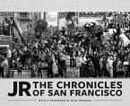 Jr: The Chronicles of San Francisco (Photography Books, Travel Photography, San Francisco Books)