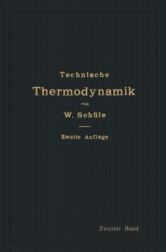 Technische Thermodynamik (eBook, PDF) - Schüle, Dipl. -Ing. W.