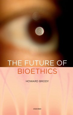 Cover The Future of Bioethics (eBook, PDF)