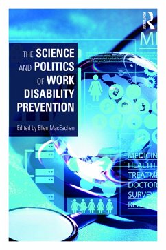 The Science and Politics of Work Disability Prevention (eBook, PDF)