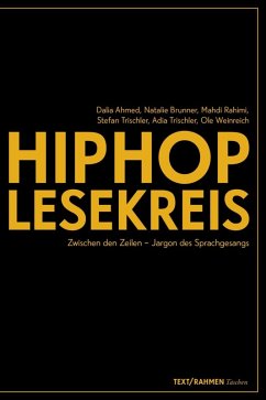 HipHop-Lesekreis (eBook, ePUB) - Ahmed, Dalia; Brunner, Natalie; Rahimi, Mahdi; Trischler, Adia; Trischler, Stefan; Weinreich, Ole