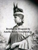 A Brother to Dragons (eBook, ePUB)