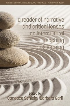 Reader of Narrative and Critical Lenses on Intercultural Teaching and Learning (eBook, ePUB)