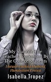 My Slutwife The Teacher (eBook, ePUB)