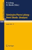 Séminaire Pierre Lelong - Henri Skoda (Analyse) (eBook, PDF)